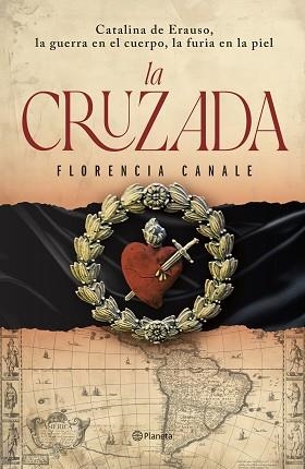 LA CRUZADA | 9788408308928 | CANALE, FLORENCIA | Llibreria Geli - Llibreria Online de Girona - Comprar llibres en català i castellà