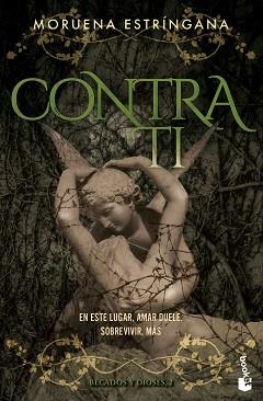 CONTRA TI (BECADOS Y DIOSES, 2) | 9788408309864 | ESTRÍNGANA, MORUENA | Llibreria Geli - Llibreria Online de Girona - Comprar llibres en català i castellà