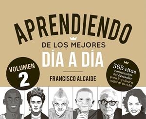 APRENDIENDO DE LOS MEJORES DÍA A DÍA-2 | 9788413444567 | ALCAIDE HERNÁNDEZ, FRANCISCO | Libreria Geli - Librería Online de Girona - Comprar libros en catalán y castellano