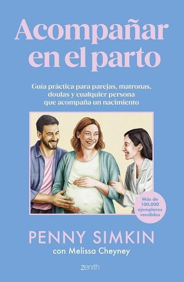 ACOMPAÑAR EN EL PARTO | 9788408306986 | SIMKIN, PENNY/CHEYNEY, MELISSA | Llibreria Geli - Llibreria Online de Girona - Comprar llibres en català i castellà