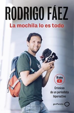 LA MOCHILA LO ES TODO | 9788408309765 | FÁEZ, RODRIGO | Llibreria Geli - Llibreria Online de Girona - Comprar llibres en català i castellà