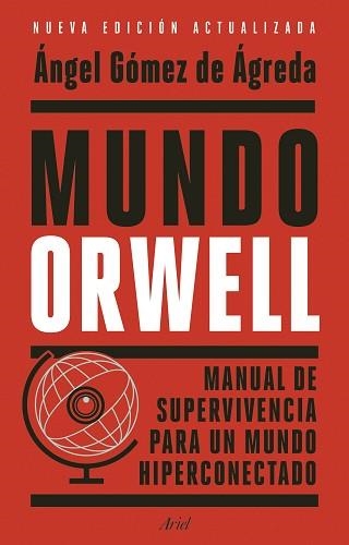 MUNDO ORWELL | 9788434439771 | GÓMEZ DE ÁGREDA, ÁNGEL | Libreria Geli - Librería Online de Girona - Comprar libros en catalán y castellano