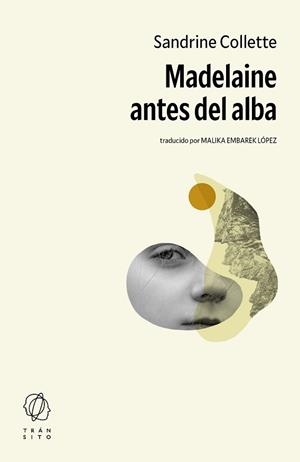 MADELAINE ANTES DEL ALBA | 9791399017120 | COLLETTE, SANDRINE | Llibreria Geli - Llibreria Online de Girona - Comprar llibres en català i castellà