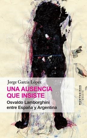 UNA AUSENCIA QUE INSISTE | 9791387991074 | GARCÍA LÓPEZ, JORGE | Llibreria Geli - Llibreria Online de Girona - Comprar llibres en català i castellà