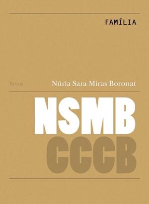 FAMÍLIA / FAMILY | 9788409688166 | SARA MIRAS, NÚRIA | Libreria Geli - Librería Online de Girona - Comprar libros en catalán y castellano