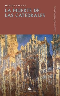 LA MUERTE DE LAS CATEDRALES | 9791387624255 | PROUST, MARCEL | Libreria Geli - Librería Online de Girona - Comprar libros en catalán y castellano