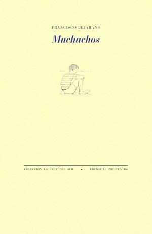 MUCHACHOS | 9788410309784 | BEJARANO, FRANCISCO | Libreria Geli - Librería Online de Girona - Comprar libros en catalán y castellano