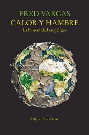 CALOR Y HAMBRE | 9791387688349 | VARGAS, FRED | Llibreria Geli - Llibreria Online de Girona - Comprar llibres en català i castellà