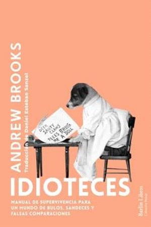 IDIOTECES | 9791387687045 | BROOKS, ANDREW | Libreria Geli - Librería Online de Girona - Comprar libros en catalán y castellano