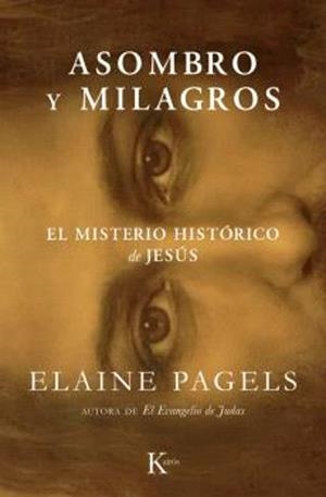 ASOMBRO Y MILAGROS | 9788411213912 | PAGELS, ELAINE | Llibreria Geli - Llibreria Online de Girona - Comprar llibres en català i castellà