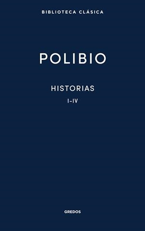 HISTORIAS.LIBROS I-IV | 9788424999032 | POLIBIO | Llibreria Geli - Llibreria Online de Girona - Comprar llibres en català i castellà