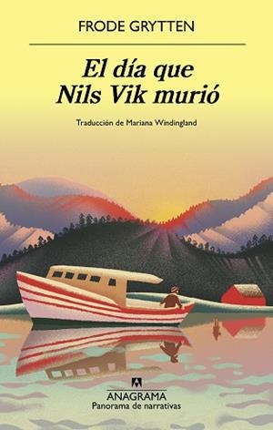 EL DÍA QUE NILS VIK MURIÓ | 9788433947970 | GRYTTEN, FRODE | Llibreria Geli - Llibreria Online de Girona - Comprar llibres en català i castellà