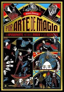 POR ARTE DE MAGIA | 9791387709617 | GRANDI, PIETRO | Libreria Geli - Librería Online de Girona - Comprar libros en catalán y castellano