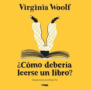 CÓMO DEBERÍA LEERSE UN LIBRO? | 9791399047011 | WOOLF, VIRGINIA | Llibreria Geli - Llibreria Online de Girona - Comprar llibres en català i castellà