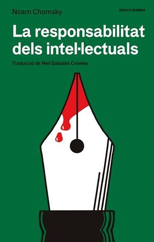 LA RESPONSABILITAT DELS INTEL·LECTUALS | 9788410198296 | CHOMSKY, NOAM | Llibreria Geli - Llibreria Online de Girona - Comprar llibres en català i castellà
