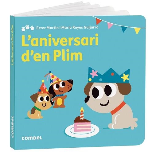 L'ANIVERSARI D'EN PLIM | 9788411582902 | MARTÍN RODRÍGUEZ, MARIA ESTER/GASSO GIMENO, ANNA MARÍA | Llibreria Geli - Llibreria Online de Girona - Comprar llibres en català i castellà