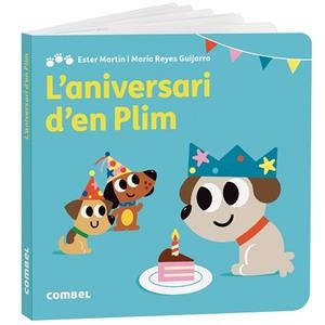 L'ANIVERSARI D'EN PLIM | 9788411582902 | MARTÍN RODRÍGUEZ, MARIA ESTER/GASSO GIMENO, ANNA MARÍA | Llibreria Geli - Llibreria Online de Girona - Comprar llibres en català i castellà