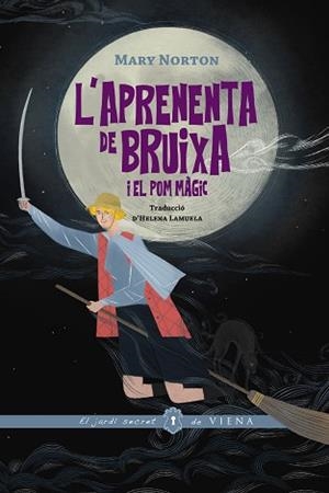 L'APRENENTA DE BRUIXA-1 | 9791399051230 | NORTON, MARY | Llibreria Geli - Llibreria Online de Girona - Comprar llibres en català i castellà