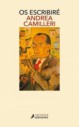 OS ESCRIBIRÉ | 9788419851796 | CAMILLERI, ANDREA | Libreria Geli - Librería Online de Girona - Comprar libros en catalán y castellano