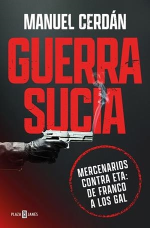 GUERRA SUCIA | 9788401037016 | CERDÁN, MANUEL | Llibreria Geli - Llibreria Online de Girona - Comprar llibres en català i castellà