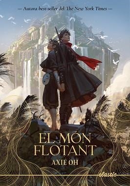 EL MÓN FLOTANT | 9788419478894 | OH, AXIE | Llibreria Geli - Llibreria Online de Girona - Comprar llibres en català i castellà