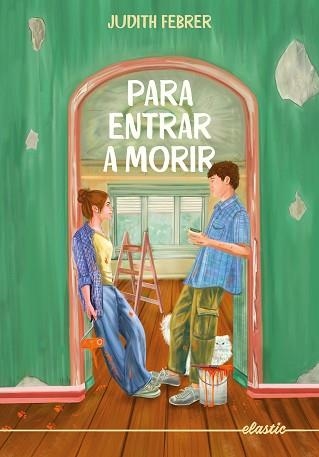 PARA ENTRAR A MORIR | 9788419478924 | FEBRER, JUDITH | Libreria Geli - Librería Online de Girona - Comprar libros en catalán y castellano