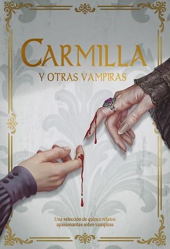 CARMILLA Y OTRAS VAMPIRAS | 9788419467737 | Llibreria Geli - Llibreria Online de Girona - Comprar llibres en català i castellà