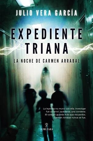 EXPEDIENTE TRIANA | 9791370200411 | JULIO VERA GARCÍA | Llibreria Geli - Llibreria Online de Girona - Comprar llibres en català i castellà