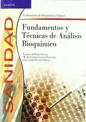 FUNDAMENTOS Y TECNICAS DE ANALISIS BIOQUIMICO | 9788497323314 | D'OCON NAVAZA,CARMEN ET AL. | Llibreria Geli - Llibreria Online de Girona - Comprar llibres en català i castellà