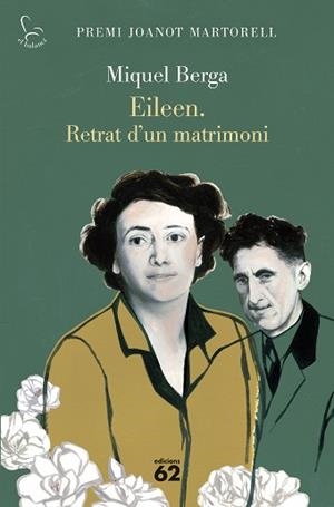 EILEEN. RETRAT D'UN MATRIMONI | 9788429783148 | BERGA, MIQUEL | Llibreria Geli - Llibreria Online de Girona - Comprar llibres en català i castellà
