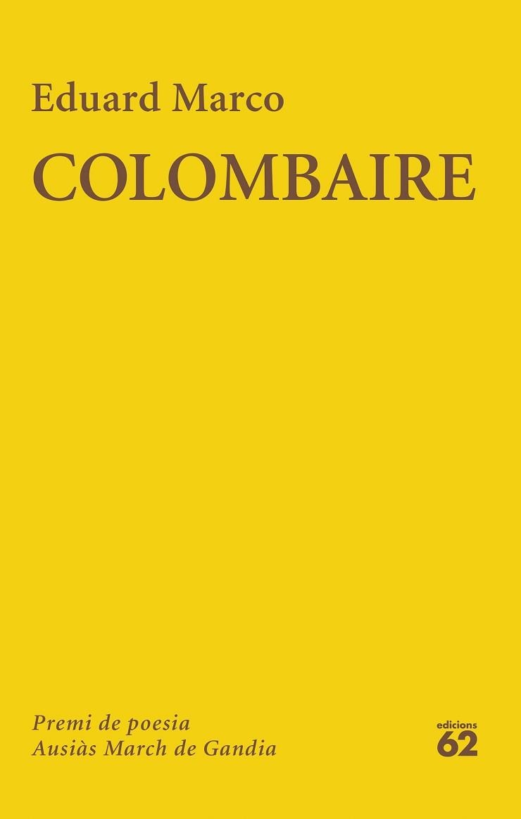 COLOMBAIRE(PREMI AUSIÀS MARCH 2025) | 9788429782776 | MARCO, EDUARD | Llibreria Geli - Llibreria Online de Girona - Comprar llibres en català i castellà