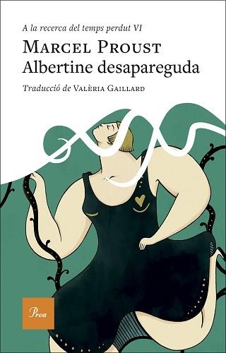 ALBERTINE DESAPAREGUDA | 9788410488588 | PROUST, MARCEL | Llibreria Geli - Llibreria Online de Girona - Comprar llibres en català i castellà