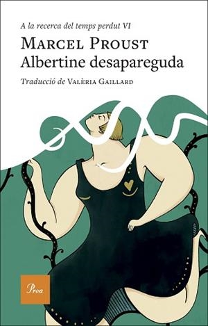 ALBERTINE DESAPAREGUDA | 9788410488588 | PROUST, MARCEL | Llibreria Geli - Llibreria Online de Girona - Comprar llibres en català i castellà