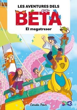 LES AVENTURES DELS BETA-4.EL MEGATRESOR | 9791387782856 | LOLA P./ANGLÉS, ALBA | Llibreria Geli - Llibreria Online de Girona - Comprar llibres en català i castellà