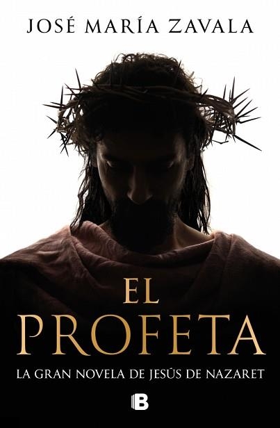 EL PROFETA | 9788466682770 | ZAVALA, JOSÉ MARÍA | Libreria Geli - Librería Online de Girona - Comprar libros en catalán y castellano