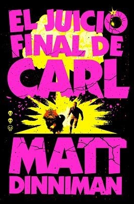 EL JUICIO FINAL DE CARL (CARL EL MAZMORRERO 2) | 9788410466081 | DINNIMAN, MATT | Libreria Geli - Librería Online de Girona - Comprar libros en catalán y castellano
