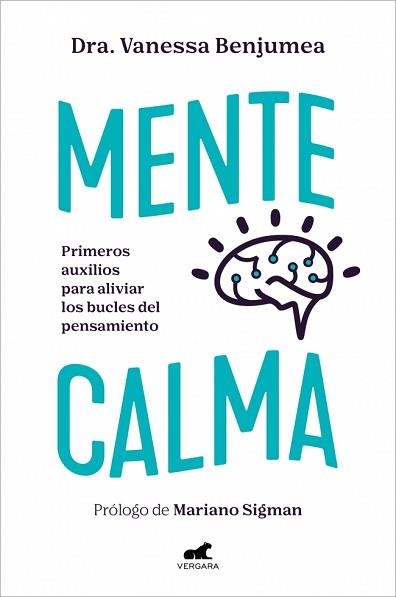 MENTE CALMA | 9788410467736 | DRA. VANESSA BENJUMEA | Llibreria Geli - Llibreria Online de Girona - Comprar llibres en català i castellà