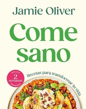 COME SANO | 9788425370182 | OLIVER, JAMIE | Llibreria Geli - Llibreria Online de Girona - Comprar llibres en català i castellà