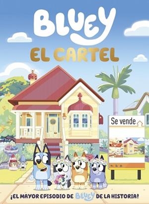 BLUEY.EL CARTEL | 9788448872083 | BLUEY | Libreria Geli - Librería Online de Girona - Comprar libros en catalán y castellano