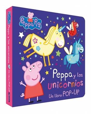 PEPPA PIG.LIBRO POP-UP.PEPPA Y LOS UNICORNIOS | 9788448860905 | HASBRO/EONE | Llibreria Geli - Llibreria Online de Girona - Comprar llibres en català i castellà