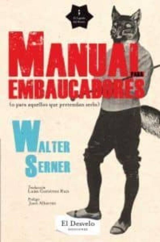 MANUAL PARA EMBAUCADORES | 9788493866327 | SERNER,WALTER | Llibreria Geli - Llibreria Online de Girona - Comprar llibres en català i castellà