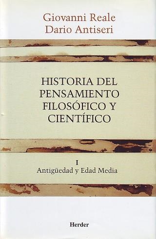 HISTORIA DEL PENSAMIENTO FILOSÓFICO Y CIENTÍFICO-1 | 9788425415876 | REALE, GIOVANNI/ANTISERI, DARIO | Libreria Geli - Librería Online de Girona - Comprar libros en catalán y castellano