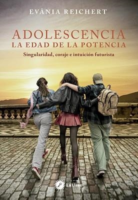 ADOLESCENCIA.LA EDAD DE LA POTENCIA | 9788419350459 | REICHERT,EVANIA | Libreria Geli - Librería Online de Girona - Comprar libros en catalán y castellano