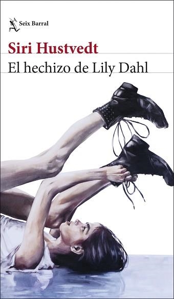 EL HECHIZO DE LILY DAHL | 9788432248566 | HUSTVEDT, SIRI | Libreria Geli - Librería Online de Girona - Comprar libros en catalán y castellano