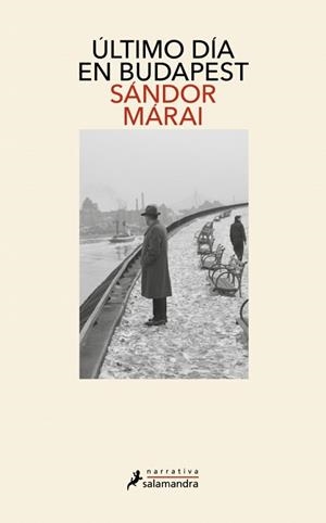 ÚLTIMO DÍA EN BUDAPEST | 9788410340534 | MÁRAI, SÁNDOR | Libreria Geli - Librería Online de Girona - Comprar libros en catalán y castellano