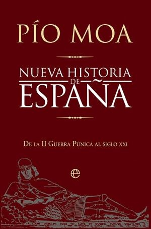 NUEVA HISTORIA DE ESPAÑA | 9788410941717 | MOA, PÍO | Llibreria Geli - Llibreria Online de Girona - Comprar llibres en català i castellà