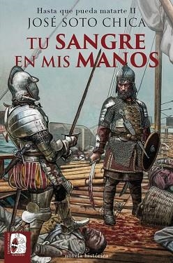 TU SANGRE EN MIS MANOS | 9788412984767 | SOTO CHICA, JOSÉ | Llibreria Geli - Llibreria Online de Girona - Comprar llibres en català i castellà