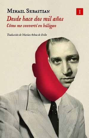 DESDE HACE DOS MIL AÑOS | 9791387641368 | SEBASTIAN, MIHAIL | Llibreria Geli - Llibreria Online de Girona - Comprar llibres en català i castellà