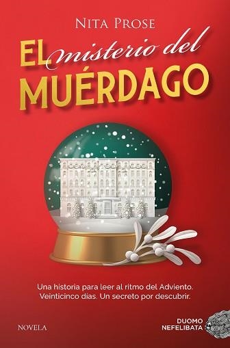 EL MISTERIO DEL MUÉRDAGO | 9788410346116 | PROSE, NITA | Llibreria Geli - Llibreria Online de Girona - Comprar llibres en català i castellà