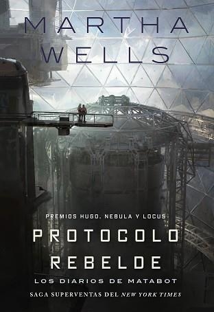 LOS DIARIOS DE MATABOT.PROTOCOLO REBELDE | 9791387711153 | WELLS, MARTHA | Llibreria Geli - Llibreria Online de Girona - Comprar llibres en català i castellà